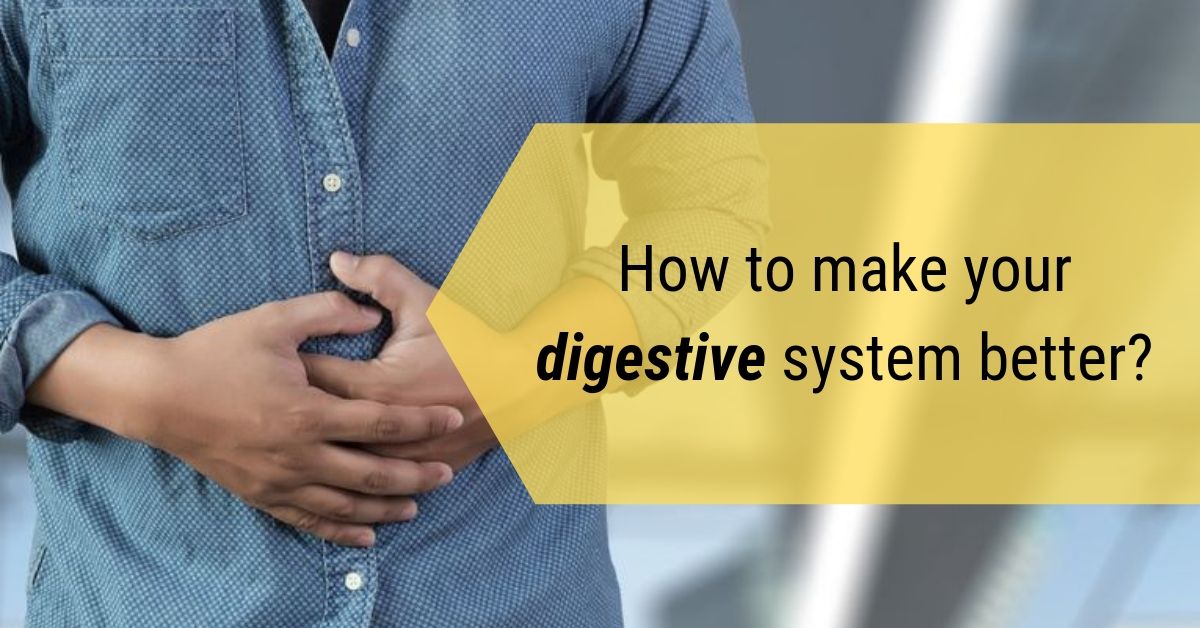 Healthy Digestive System