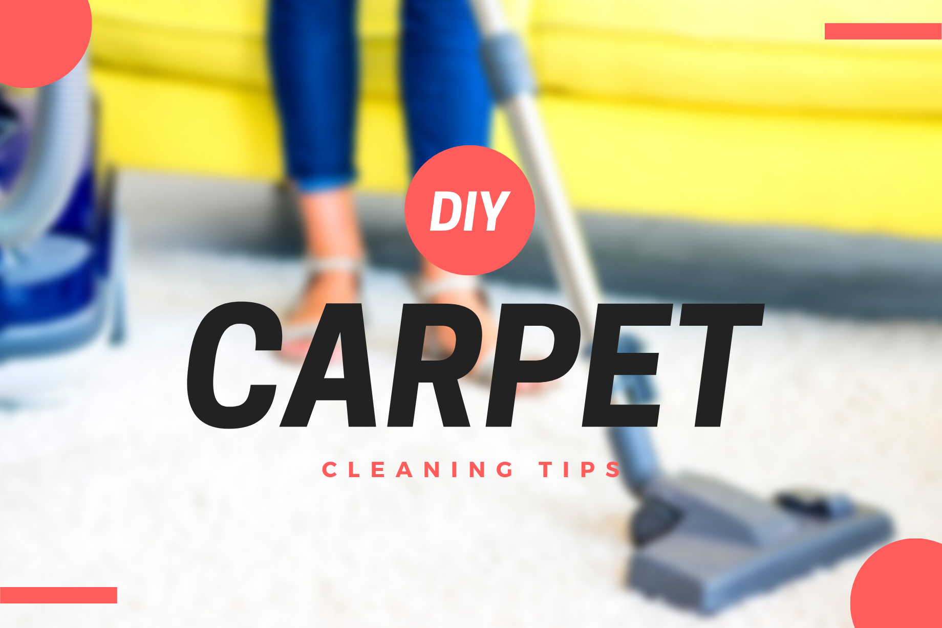 Carpet Cleaning Tips