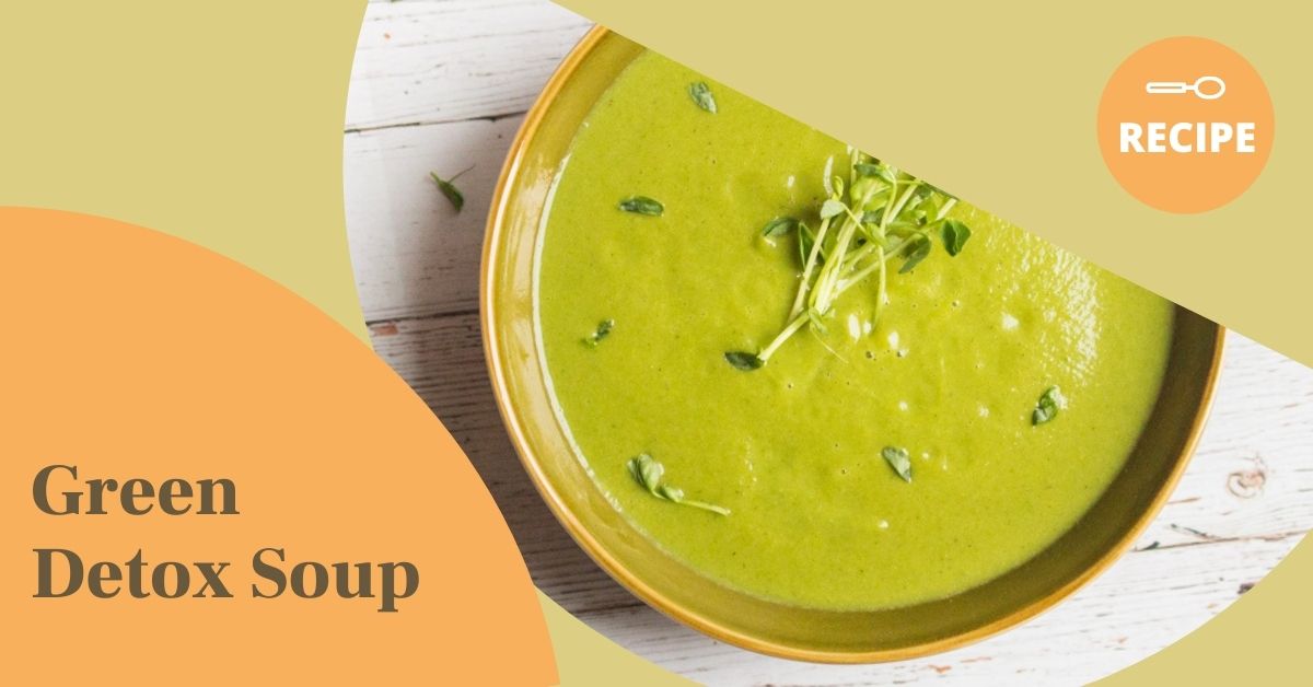 Green Detox Soup Recipe by tectusblog