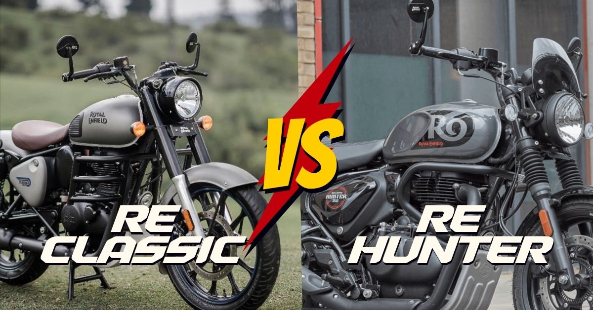 Royal Enfield Classic 350 vs Royal Enfield Hunter 350